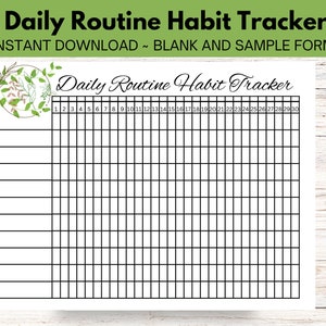 May include: A printable daily routine habit tracker with a black and white grid and numbers 1 to 30. The tracker features a green floral wreath design in the top left corner. The text "Daily Routine Habit Tracker" is written in cursive at the top of the page.