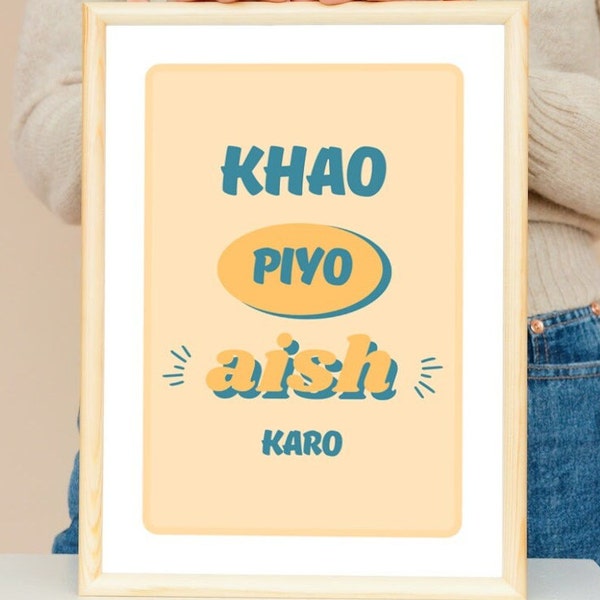 Khao Piyo Aish Karo - Affiche ou toile Desi Wall Art - Pendjabi - Kichen wall art - Asie du Sud