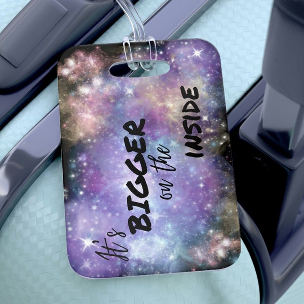 Doctor Who Luggage Tag - Bigger on the Inside - Travel Gifts - One Sided