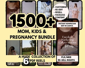 Motherhood Reels Bundle: 1500+ Faceless Mom Life Videos (Canva Template Digital Download PLR/MRR)