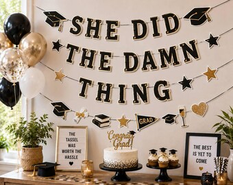 She Did the Damn Thing Graduation Banner, Graduation Party Decorations for Her, Black Gold Grad Party Decor, Congrats Grad Banner