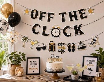 Off the Clock Retirement Banner, Retirement Party Decorations, Black Gold Retirement Decor, Happy Retirement Party Banner