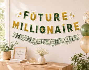 Future Millionaire Banner, Money Birthday Decorations, Wealth Theme Party Decor, Green Gold Birthday Banner, Success Party Decorations