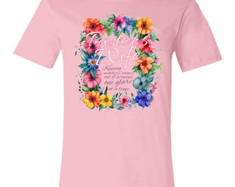 Pastor’s Wife Floral Shirt, Watercolor Ministry Humor Tee, Christian Women’s Apparel