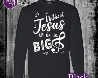 Christian Music Long Sleeve Shirt | Funny Faith Tee, Musician Gift