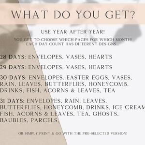 Puede incluir: Un fondo blanco con texto negro que dice "WHAT DO YOU GET?" y "USE YEAR AFTER YEAR!"  El texto contin&uacute;a con "YOU GET TO CHOOSE WHICH PAGES FOR WHICH MONTH! EACH DAY COUNT HAS DIFFERENT DESIGNS..."  El texto luego enumera la cantidad de d&iacute;as en un mes y las diferentes opciones de dise&ntilde;o para cada d&iacute;a.  El texto termina con "OR SIMPLY PRINT & GO WITH THE PRE-SELECTED VERSION!"