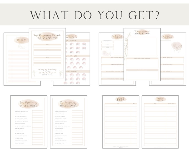 May include: A printable pregnancy planner with sections for tracking milestones, journaling, and creating a baby registry. The planner features a light brown background with floral illustrations.