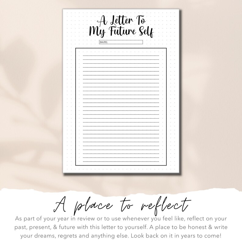 Pu&ograve; includere: Un foglio di lavoro stampabile con uno sfondo punteggiato e il testo "A Letter To My Future Self" in alto. Il foglio di lavoro ha una riga per la data e uno spazio rigato per scrivere una lettera al proprio futuro s&eacute;. Il testo "A place to reflect" &egrave; in fondo alla pagina con istruzioni per l'utilizzo del foglio di lavoro.