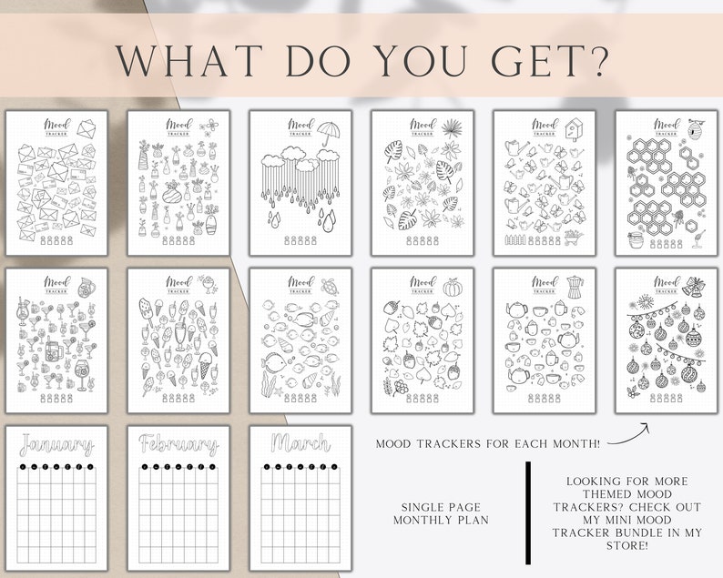 May include: A printable mood tracker set with 12 different monthly designs. Each page features a single-page monthly plan with a unique doodle theme. The text "MOOD TRACKERS FOR EACH MONTH!" is at the bottom of the page. The text "LOOKING FOR MORE THEMED MOOD TRACKERS? CHECK OUT MY MINI MOOD TRACKER BUNDLE IN MY STORE!" is at the bottom right corner of the page.