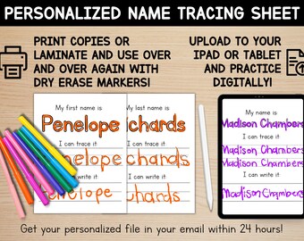 Customized Name Practice Sheet | Name Writing Practice Sheet | Personalized Printable Name Tracing Sheet | Laminate, Print or Upload to iPad
