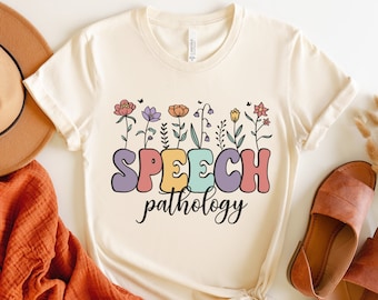 Camisa de patología del habla, camisa de terapia del habla, camisa del habla, camisa de patólogo del lenguaje del habla, regalo para el terapeuta del habla, regalo SLP, camisa SLP