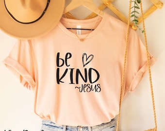 Camicia Sii gentile, Camicia di gentilezza, Scegli Camicia di gentilezza, T-shirt cristiana, T-shirt di Gesù, Camicia di gentilezza mamma, Camicia di cuore di gentilezza, Camicia ispiratrice
