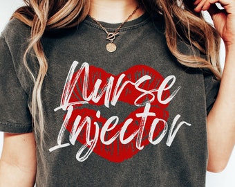 Valentines Nurse Injector Shirt, Aesthetic Nurse T-Shirt, Botox Dealer Shirt, VDay Filler Dysport Cosmetic Nurse, Valentine Injector Shirt