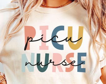 PICU Nurse Comfort Colors Shirt, Pediatric ICU TShirt Pediatric Intensive Care Unit rn np Shirt Pediatric Nurse Appreciation Graduation Gift