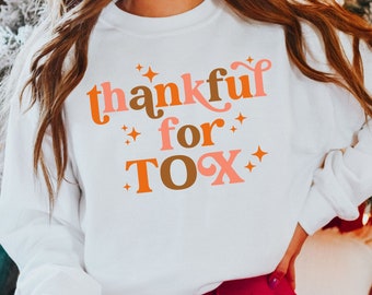 Retro Thankful for Tox Sweatshirt, Botox Dealer Autumn Crewneck Pullover, Aesthetic Nurse Thank You Gift, Cosmetic Nurse, Botox RN Sweater