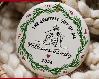 Custom Nativity Scene Family Christmas Ornament, The Greatest Gift of All Baby Jesus Religious Ornament, Christian Keepsake Ornament
