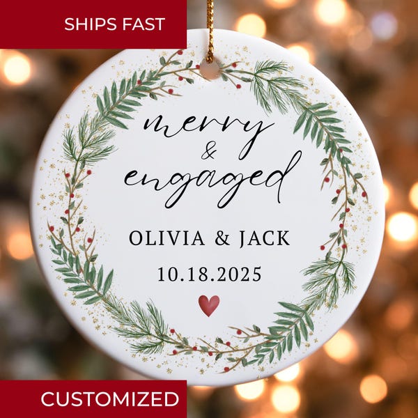 Merry & Engaged Engagement Ornament, Personalized Gift for Engaged Couple, Christmas Engagement Keepsake Gift, Newly Engaged Gift for Couple