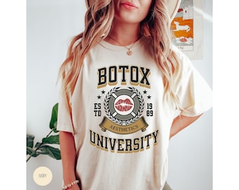 Botox University Shirt, Botox Nurse T-Shirt, Botox Dealer Shirt, Botox Injector Tee, Nurse Injector, Aesthetic Registered Nurse, Botox Gift