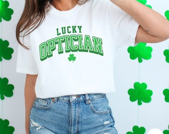 St Patricks Day Optician Shirt, Optometry Varsity TShirt, St Pattys Day Optometry Shirts, Eye Doctor Shirt, Optometry Gift, Optician Gifts