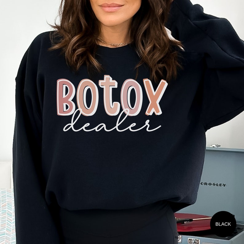 Botox Bomba Sweatshirt
