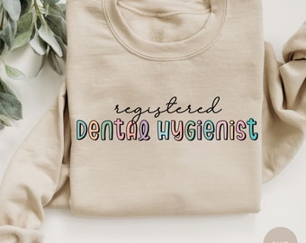 RDH Sweatshirt, Registered Dental Assistant Crewneck Sweater, RDH Graduation Gift, Dental Hygiene Crewneck, Dental Hyg Gifts, Hygienist Gift
