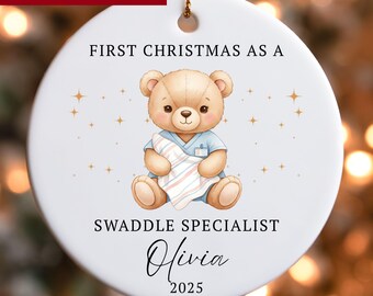 Custom Swaddle Specialist Christmas Ornament, NICU Labor and Delivery Co-Worker Gift, Personalized Gift for Baby Nurse, MBU Nurse Gift