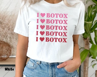 Botox Dealer Valentine's Day Shirt, Botox Injector Shirt, Esthetician Medspa Valentine's Gift, Beauty Esthetician TShirt, Esthetician Gifts