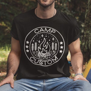 Custom Camp Shirt, Camping Shirt, Camp Gifts, Camp Crew Shirt, Camping Group Tee, Camping Shirts for Women, Men, Family, Friends