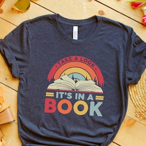 Reading Rainbow Shirt, Take a Look It’s in a Book Shirt, Reading Vintage Retro Rainbow Shirt, Reading Book Gift Shirt, Book Lover T Shirt