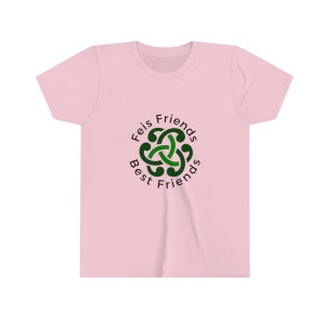Feis Friends are the Best Friends Tee