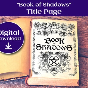 Book of Shadows and Grimoire Title Page Printable Download for Witchcraft, Pagan, and Occult Practitioners