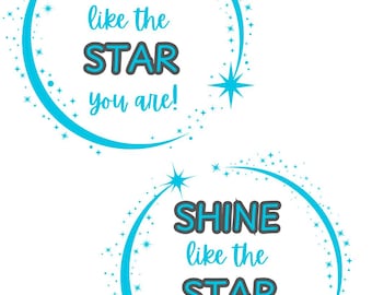 SHINE like the STAR you are Geschenkanhänger *Digitales Objekt*