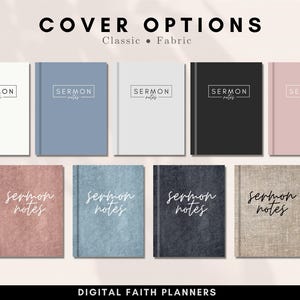 May include: Eight different cover options for a digital sermon notes planner. The covers are in a variety of colors and textures, including white, blue, black, pink, and brown. The text "SERMON NOTES" is printed on each cover.