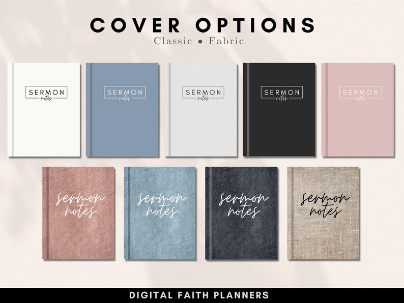 May include: Eight different cover options for a digital sermon notes planner. The covers are in a variety of colors and textures, including white, blue, black, pink, and brown. The text "SERMON NOTES" is printed on each cover.