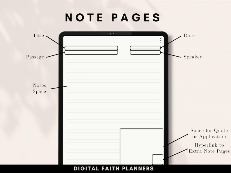 May include: A digital planner template for taking notes. The template includes sections for a title, passage, notes, date, speaker, and a space for a quote or application. The template also includes a hyperlink to extra note pages.