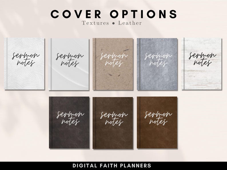May include: Eight digital planner covers with different textures and the text "sermon notes" in white. The covers are labeled "Cover Options" and "Textures Leather".