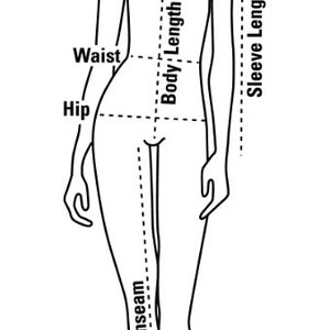 May include: Line drawing of a body with measurements for chest, waist, hip, inseam, body length, and sleeve length.