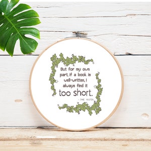 Jane Austen Booklover Too Short Quote Literary Snarky with Ivy Green Leaves Cross Stitch Pattern. PDF Instant Download.