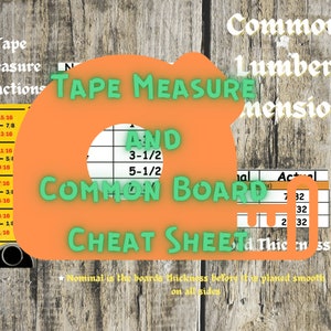 Tape Measure and Common Lumber Cheat Sheet 8”x 11” Poster