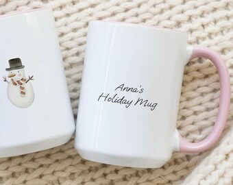Custom Christmas Mug, Add Your Own Text Personalized Holiday Ceramic Mug, Hand Painted Watercolor Mug Gift for Friends, Family, Secret Santa