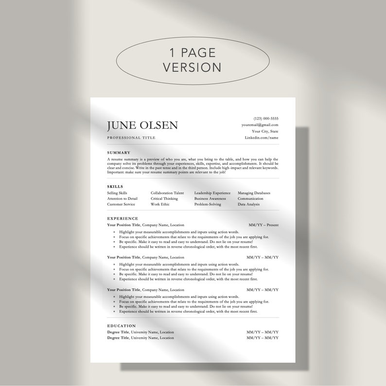 May include: A black and white resume template with the title "1 Page Version" at the top. The resume is for June Olsen, who is applying for a professional title. The resume includes sections for summary, skills, experience, and education.