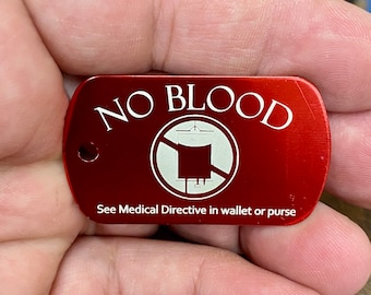 NO Blood Custom Engraved Metal keychain | JW Gifts | Gifts | medical directive | multi colored key chains. Please scan the QR code