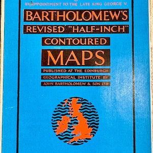 May include: A rectangular map cover titled Bartholomew's Revised Half-Inch Contoured Maps, Argyll, Sheet 47. The cover features a bright blue background with black and orange text, a royal crest, and a central orange silhouette of Great Britain.
