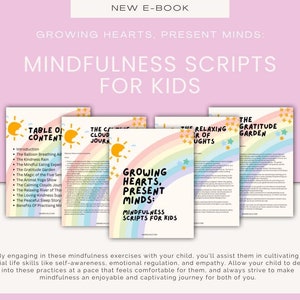 Growing Hearts, Present Minds:  Mindfulness Scripts for Kids