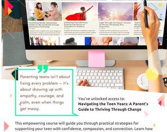 Navigating the Teen Years: A Parent's Guide to Thriving Through Adolescence