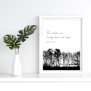 The Woods Quote Robert Frost Poetry Digital Art Print