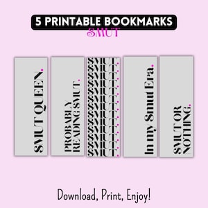 Smut - 5 Printable Smutty Bookmarks,  for the Smut lovers.