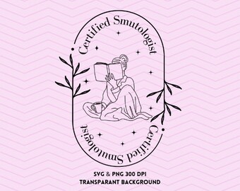Smut SVG & PNG, trending svg - Perfekt für Bookish Handwerk
