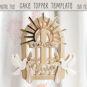 May include: A layered cake topper template with a gold sunburst design, the words "God Bless" and a personalized name. Two white doves flank a banner with the name. The words "DIGITAL FILE CAKE TOPPER TEMPLATE SVG FILE" are at the top.
