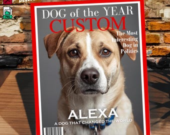 Custom Dog Magazine Cover, Personalized Dog of the Year Pet Portrait Printable, Name on Cover, Funny Pet Gift, Dog Lover Gift - PS0104